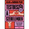 Testbesz&eacute;d a szerelemben - Allan Pease