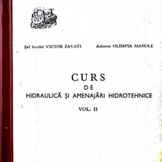 Curs de hidraulica si amenajari hidrotehnice vol 2-Victor Zavati