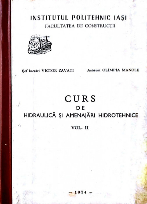 Curs de hidraulica si amenajari hidrotehnice vol 2-Victor Zavati