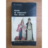 Al. Alexianu - Mode si vesminte din trecut ( vol. 2 )