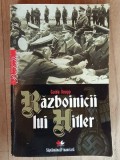 Razboinicii lui Hitler- Guido Knopp