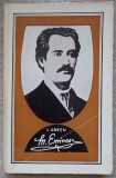 Mihail Eminescu. Biografie Documentara - I. Cretu (1968, Editura Pentru Literatura, Coperta Paperback, 459 pagini)