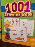 1001 Activities Book for kids for age 4+ (Carte cu 1001 de activitati pentru copii de peste 4 ani - carte in limba engleza)