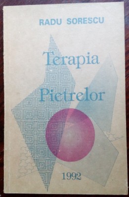RADU SORESCU: TERAPIA PIETRELOR (VERSURI/volum de debut 1992/dedicatie-autograf) foto
