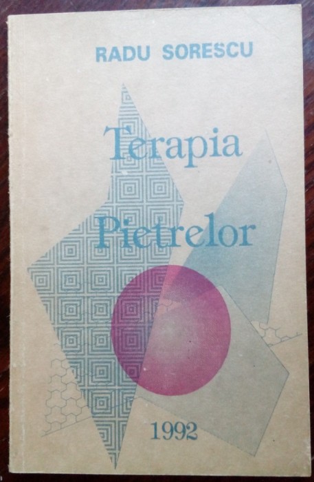 RADU SORESCU: TERAPIA PIETRELOR (VERSURI/volum de debut 1992/dedicatie-autograf)