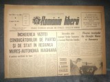 ZIARUL ROMANIA LIBERA 16 AUGUST 1966 VIZITA CONDUCATORILOR DE PARTID SI STAT IN REGIUNEA MURES AUTONOMA MAGHIARA