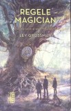 REGELE MAGICIAN. AL DOILEA VOLUM AL SERIEI MAGICIENII-LEV GROSSMAN-272661