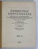 PANDECTELE SAPTAMANALE , REVISTA DE JURISPRUDENTA tiparita sub conducerea lui C. HAMANGIU ,anul IV , 1928