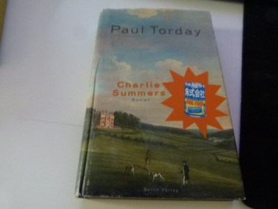 Charlies summers - paul Torday ( booker preis) foto