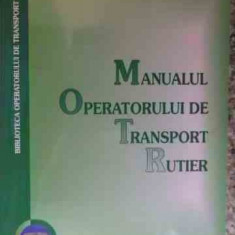 Manualul Operatorului De Transport Rutier - Necunoscut ,530475