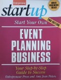 Start Your Own Event Planning Business. Your Step-by-Step Guide to Success