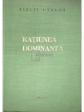 Virgil Candea - Ratiunea dominanta (Editia: 1979)