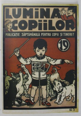 LUMINA COPIILOR , PUBLICATIE SAPTAMANALA PENTRU COPII SI TINERET , NUMERELE 19 SI 20 , 1937 , 2023 *EDITIE ANASTATICA foto