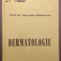 DERMATOLOGIE - PROF. DR. ALEXANDRU DIMITRESCU