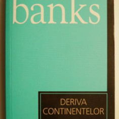 Deriva continentelor – Russell Banks