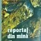 Dumitru Dem Ionascu - Reportaj din mina