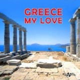 Greece my love