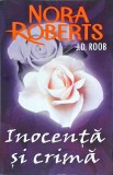 Nora Roberts - Inocenta si crima