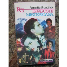 Annette Broadrick - Dragoste misterioasa (1993, Colectia Alcris)