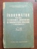 Indrumator pentru executarea lucrarilor de imbunatatiri funciare (terasamente)