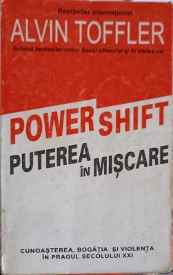 POWER SHIFT. PUTEREA IN MISCARE-ALVIN TOFFLER-257629 foto