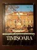 Mihai Opriș - Timișoara: mică monografie urbanistică (1987)