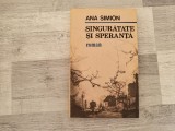 Singuratate si speranta de Ana Simion