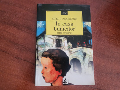 In casa bunicilor de Ionel Teodoreanu foto