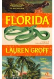 Florida - Lauren Groff - Curtea Veche