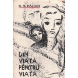 Din viata pentru viata