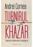 Turnirul khazar, Humanitas