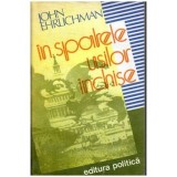 John Ehrlichman - In spatele usilor inchise - 101979