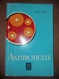 Antibioticele- M. G. Bals