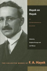 Hayek on Hayek: An Autobiographical Dialogue foto