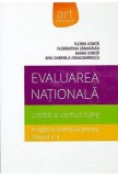 Cumpara ieftin Evaluarea Nationala. Limba si comunicare. Pregatire intensiva pentru clasa a V-a/Florin Ionita, Florentina Samihaian, Maria Ionita, Ana Gabriela Drago