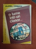 Aurel Crişan: O lume &icirc;ntr-un clasor
