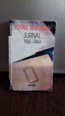 JURNAL 1935-1944 - MIHAIL SEBASTIAN foto