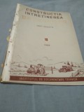 REVISTA CONSTRUCTIA INTRETINEREA DRUMURILOR NR.10 1957