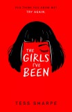 The Girls I&#039;ve Been | Tess Sharpe, Hachette Children&#039;s Group
