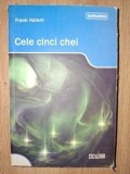 Cele cinci chei- Frank Hatem