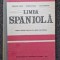 LIMBA SPANIOLA Manual pentru clasa a VII-a (anul III studiu) - Stoica, Vantiu