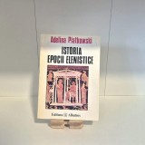Adelina Piatkowski - Istoria epocii elenistice | epoca elenistică, istorie antică, lumea greacă