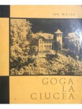Ion Miclea - Goga la Ciucea (Editia: 1969)