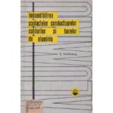 Imbunatatirea contactelor conductoarelor cablurilor si barelor de aluminiu