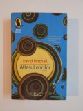 ATLASUL NORILOR de DAVID MITCHELL 2008