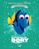 In cautarea lui Dory. Volumul 13. Disney. Biblioteca magica. Editie de colectie