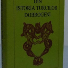 DIN ISTORIA TURCILOR DOBROGENI de MEHMET ALI EKREM , 1994