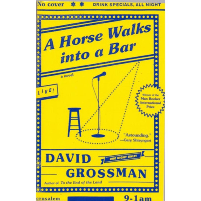 A Horse Walks Into a Bar - David Grossman