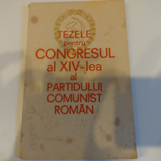 Tezele pentru Congresul al XIV-lea al Partidului Comunist Român. 1989