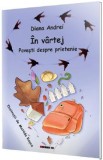 In vartej. Povesti despre prietenie - Diana Andrei